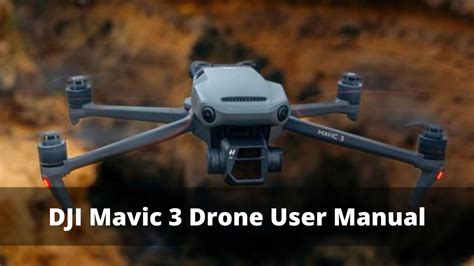 DJI Mavic 3 Drone User Manual | Drones-Pro