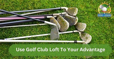 Golf Club Comparison Chart Loft And Distance - Helpful Tips 2023