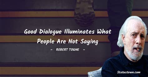 10+ Best Robert Towne Quotes