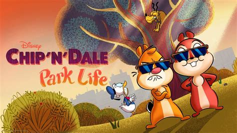 Chip 'N' Dale: Park Life - Disney+ Series - Where To Watch