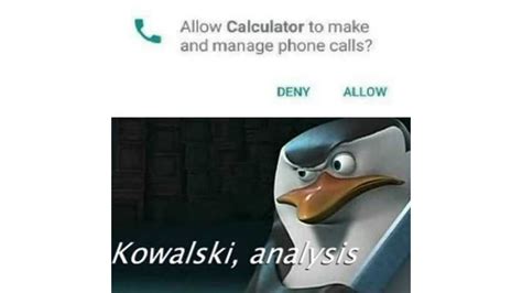 Dank Memes Kowalski Analysis Meme - you guys are getting paid