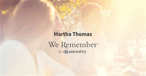 Martha Thomas (1935-2020) | Obituary