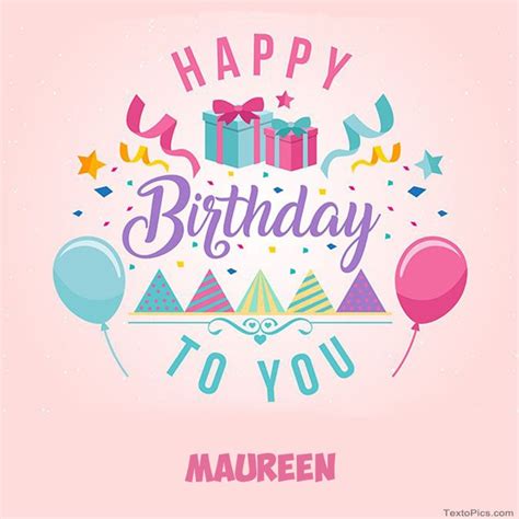 Happy Birthday Maureen pictures congratulations.