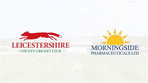 Leicestershire County Cricket Club lands a deal with Morningside Pharmaceuticals | SportsMint Media