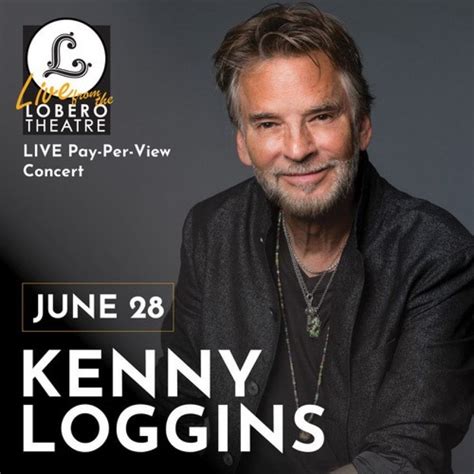 Kenny Loggins: Live from the Lobero Theatre ‣ Loggins Promotion, LLC