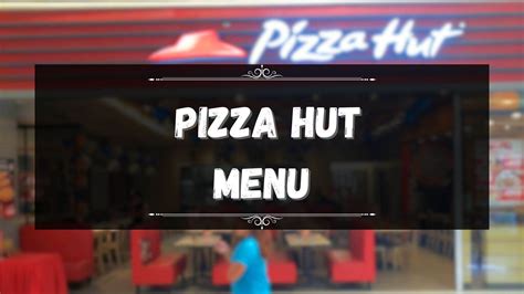 Pizza Hut Menu Prices Philippines January 2025 Updated