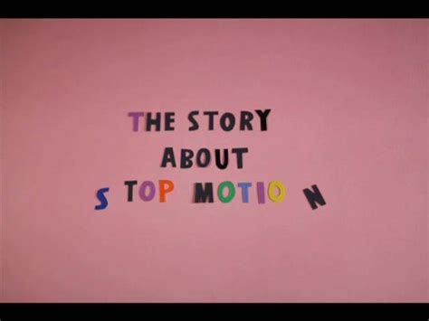 A Stop Motion Animation History of Stop Motion Animation