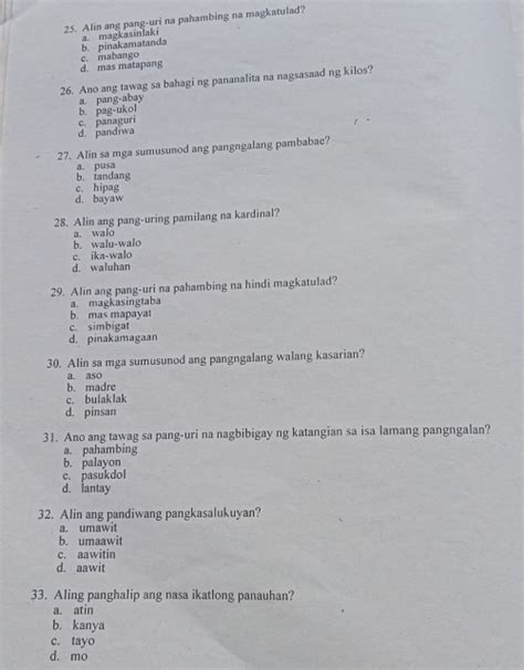 Solved: 25. Alin ang pang-uri na pahambing na magkatulad? c. mabango b. pinakamatanda a ...