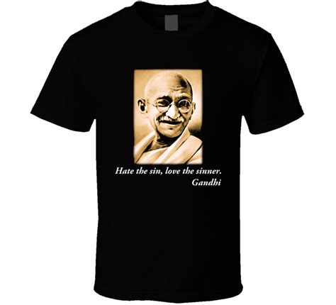 Mahatma Gandhi Quote History India T Shirt