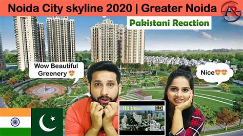 Noida City Skyline 2020 || Noida The Second Mumbai Of India || Pakistani Reaction || ARS Vlogs ...