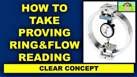 HOW TO TAKE PROVING RING & FLOW READING - YouTube