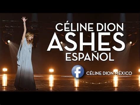 Ashes | Céline Dion | Subtítulos en español | 2018 - YouTube