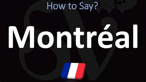 How to say 'Montreal' in French? - YouTube