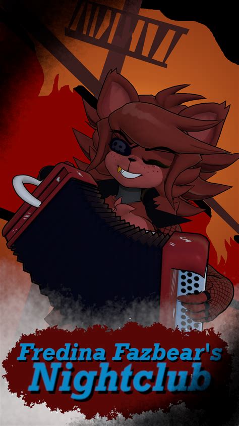 Fredina Fazbear's Nightclub Foxy poster by tillgor2 on DeviantArt