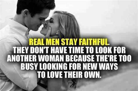 Real Men Stay Faithful | Quote Picture