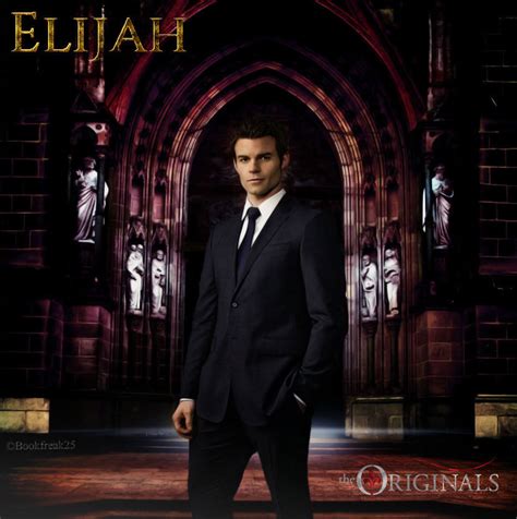 Elijah Mikaelson The Originals by Bookfreak25 on DeviantArt