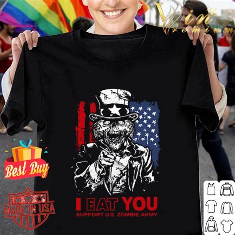 I eat you support U.S Zombie Army American flag shirt, hoodie, sweater ...