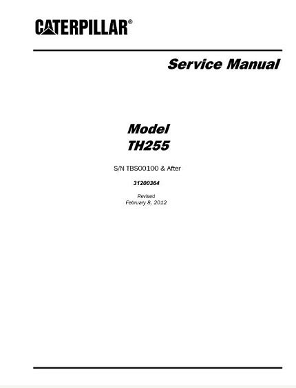 Caterpillar Cat TH255 Telehandler Service Manual PDF