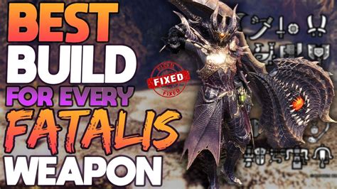 MOST *BROKEN* BUILDS IN THE ENTIRE GAME | Best Builds for All 14 NEW Fatalis Weapons | MHW ...