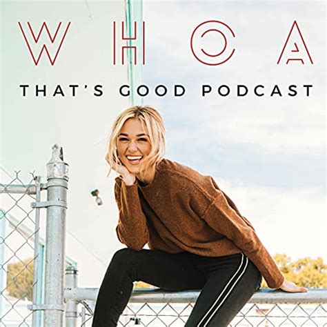 Sadie Robertson's Great-Grandmother is an Absolute Legend | WHOA That's Good Podcast | Podcasts ...