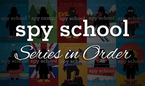 Spy School Series in Order by Stuart Gibbs (All 11+ Books)