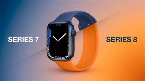 Apple Watch Series 7 vs. Apple Watch Series 8 Buyer's Guide: Should You Upgrade? - MacRumors