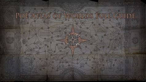 PoE Atlas of Worlds Full Guide - poecurrencybuy.com