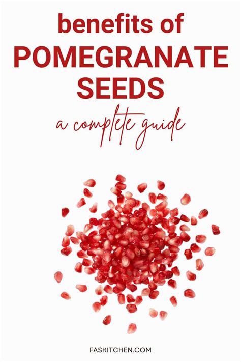 Pomegranate Seeds 101: Nutrition, Benefits, How To Use, Buy, Store ...