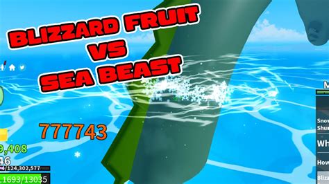 Blizzard Fruit VS Sea Beast Blox fruits - YouTube