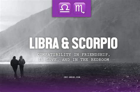 Libra And Scorpio: Compatibility In Friendship, In Love, and In The ...