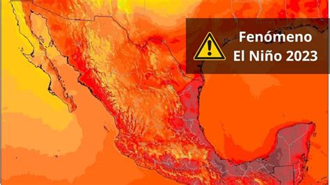 Fenómeno El Niño 2023: Estas serán las AFECTACIONES al clima tras ...