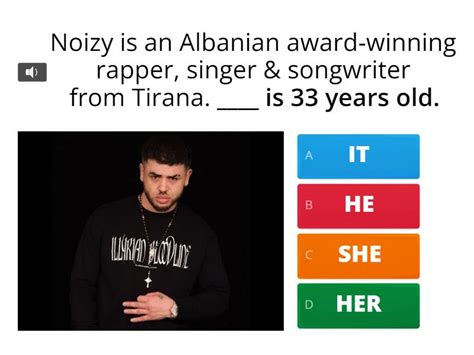 NOIZY - an Albanian rapper (some basic information). - Quiz