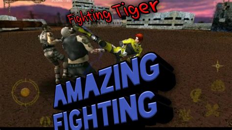 Fighting Tiger: Level 2 (Game Play) - YouTube