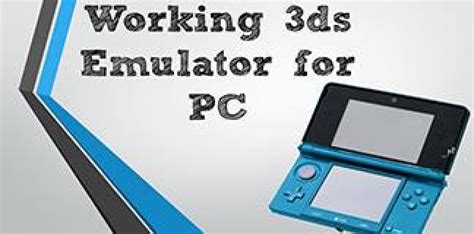 Nintendo 3DS Emulator For Android/PC/MAC [ Only Working Emulator ]