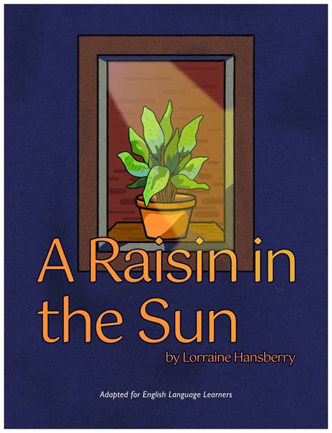 A Raisin in the Sun by Lorraine Hansberry – Simple Book Publishing