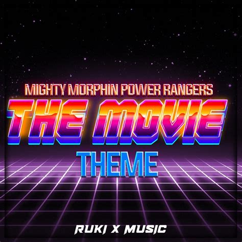 MMPR the Movie Theme (From 'Power Rangers') (Epic 80s Synthwave Version ...