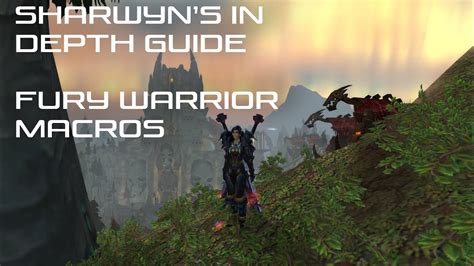 WOTLK Sharwyn's in depth guide to fury warrior (part 2) Macros - YouTube