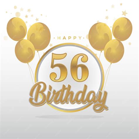 Premium Vector | Happy 56th birthday balloons greeting card background. balloons greeting card ...