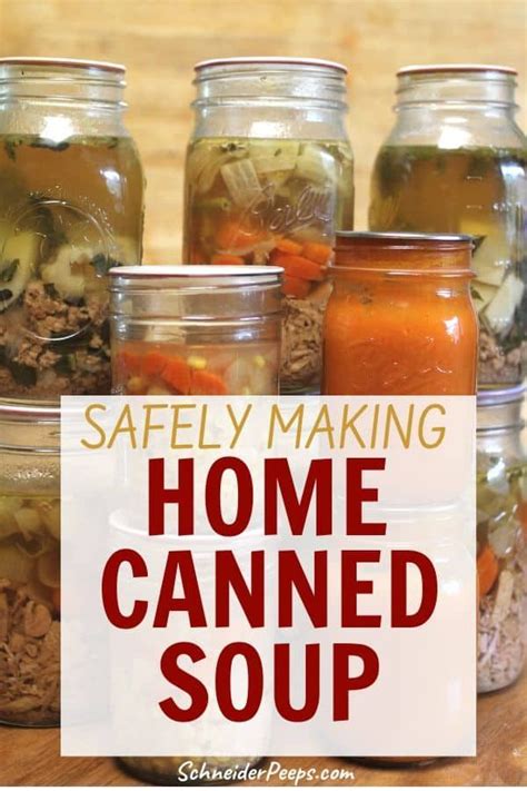 Safely Canning Soup at Home for Preparedness and Convenience | Canning soup, Pressure canning ...