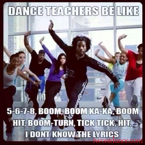 I Won't Dance : Photo | Dance memes, Dance quotes, Dance humor