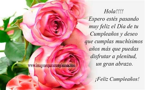 Hola! Espero estes pasando muy feliz el dia de tu Cumpleanos y deseo ...