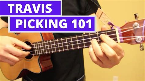 Ukulele Travis Picking Tutorial - It's easier than you think! - YouTube ...