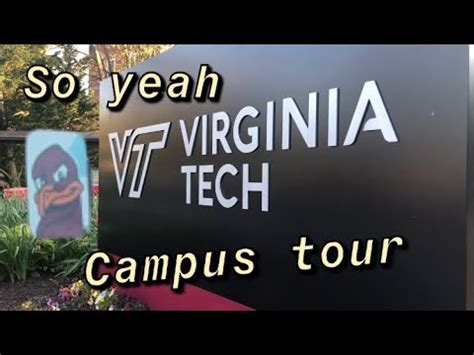 So yeah| Virginia Tech campus tour - YouTube