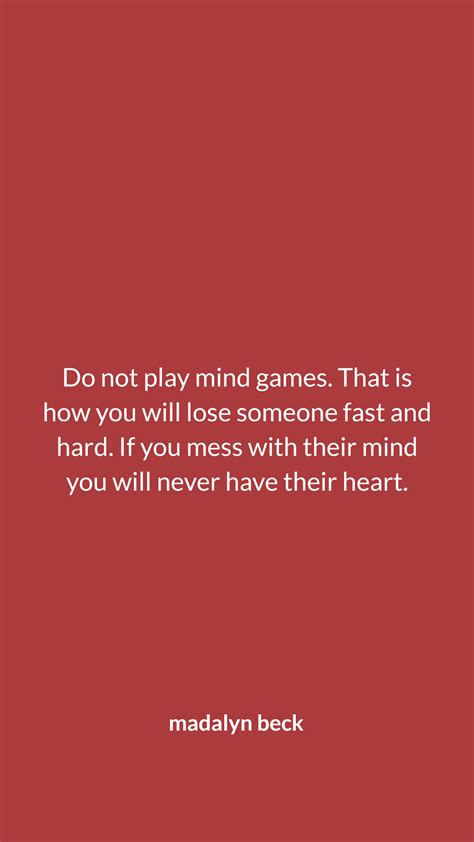 Mind Games by Madalyn Beck | Mind games quotes, Play quotes, Mind games