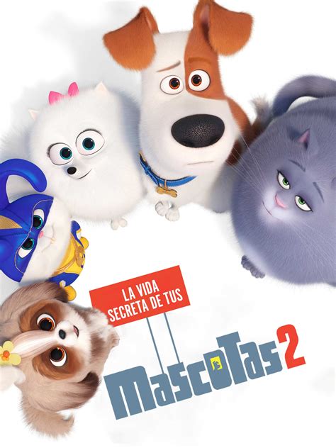 Prime Video: La Vida Secreta de tus Mascotas 2