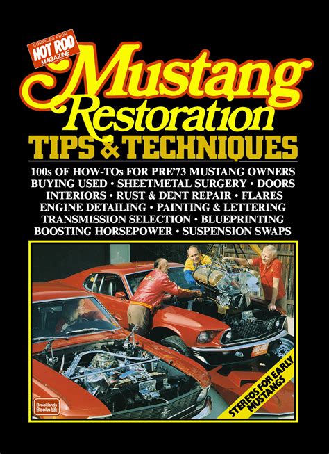 Mustang Restoration Tips & Techniques – Brooklandsbooks