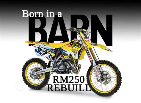 FROM BARN FIND TO RACER: RM250 2-STROKE - Dirt Bike Magazine