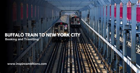 Buffalo Train to New York City - Your Essential Guide to Booking and ...