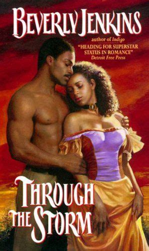 Through the Storm by Beverly Jenkins http://www.amazon.com/dp/B000O76NQY/ref=cm_sw_r_pi_dp ...