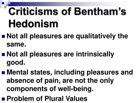 PPT - Criticisms of Bentham’s Hedonism PowerPoint Presentation, free download - ID:202675